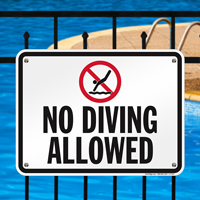 No Diving Allowed Pool Rule Sign