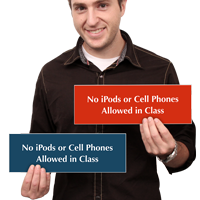 No Ipods, Cell Phones in Class Sign