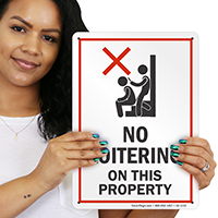 No Loitering On This Property Sign