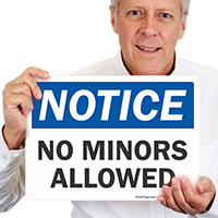 No Minors Allowed OSHA Notice Dispensary Supply Sign