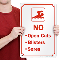 No Open Cuts Blisters, Sores Sign