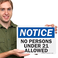 No Persons Under 21 Allowed