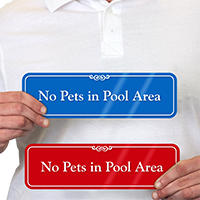 No Pets In Pool Area ShowCase Wall Sign