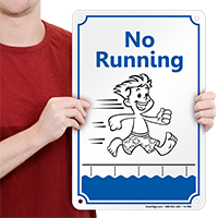 No Running Signs