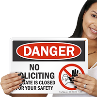 No Soliciting Gate Closed For Safety Sign