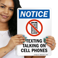 No Texting Or Talking On Cell Phones Notice Sign