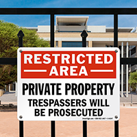 Restricted Private Property Trespassers Prosecuted Sign