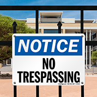 Notice No Trespassing Sign