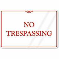 No Trespassing