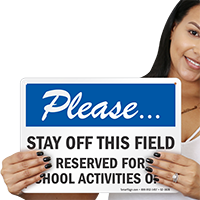Please Stay Off Baseball Reserved Sign