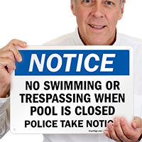 Notice - Pool Closed No Swimming Sign