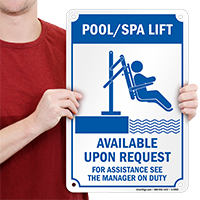 Pool Spa Handicap Lift Available Upon Request Sign