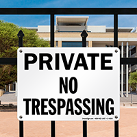 Private No Trespassing Sign