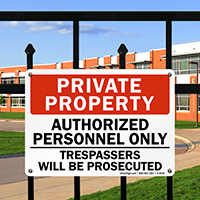 Private Property Authorized Personnel Only Sign