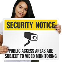 Public Access Areas Subject To Video Monitoring Sign