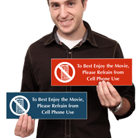 Enjoy The Movie, Refrain Cell Phone Sign