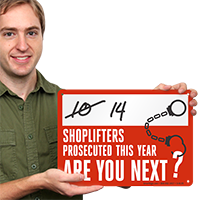 Shoplifting Sign