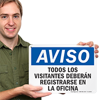 Spanish All Visitors Must Register At Office Sign