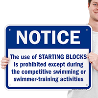 Use of Starting Blocks Prohibited Except Swimming Sign