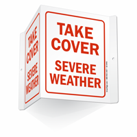 Severe Weather Emergency Sign