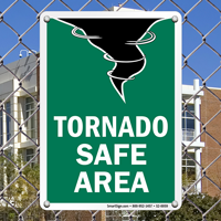 Tornado Safe Area Emergency Sign