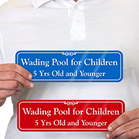Wading Pool For Children 5 Yrs Old Sign