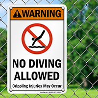 Warning No Diving Allowed. Crippling Injuries May Occur