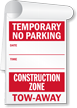 Temporary No Parking Construction Zone Tow Away Sign Book