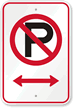 No Parking Symbol Sign With Bidirectional Arrow