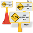 Custom Slow ConeBoss Sign