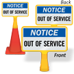 Notice Out Of Service ConeBoss Sign