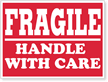 Fragile Handle Care Red Label