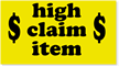 High Claim Item Label