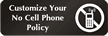 No Cell Phone Symbol Sign