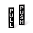 Pull Push Signs for Door