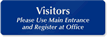 Visitors Main Entrance Register  fice Sign