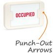 Occupied Sign with Battery Backup