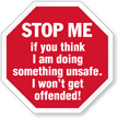 Stop Me If I Am Doing Something Unsafe Hard Hat Decals