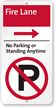 No Parking Or Standing Anytime, Fire Lane Sign