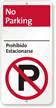 Bilingual No Parking Sign With No Parking Symbol