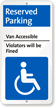 Van Accessible Parking Violators Will Be Fined Sign