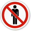 Restricted Access ISO Prohibition Sign