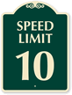 Speed Limit 10 SignatureSign