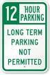 12 Hour Time Limit Parking Sign