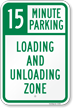 15 Minute, Time Limit Parking Sign