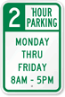 2 Hour Parking Sign