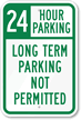 24 Hour Parking Sign