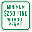 Minimum $250 Fine Without Permit Sign