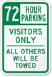 72 Hour Parking Visitors Only Sign