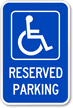 Reserved Parking (handicapped symbol) (blue) Sign